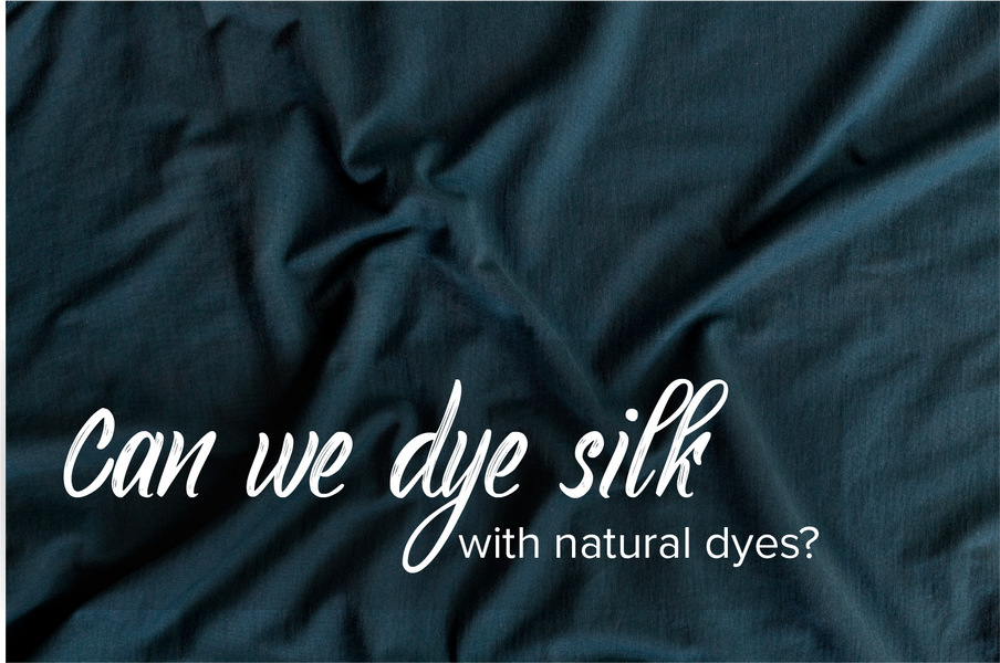 How to Dye Silk with Natural Dyes